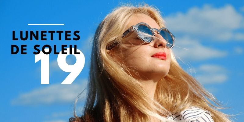 sélection de lunettes de soleil 2019